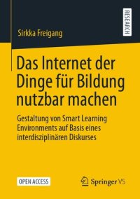 cover of the book Gestaltung von Smart Learning Environments auf Basis eines interdisziplinären Diskurses