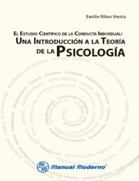 cover of the book El estudio científico de la conducta individual: una introducción a la teoría de la psicología