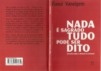 cover of the book Nada é sagrado tudo pode ser dito