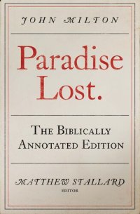 cover of the book Paradise Lost. The Biblically Annotated Edition