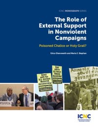 cover of the book The Role of External Support in Nonviolent Campaigns Poisoned Chalice or Holy Grail?