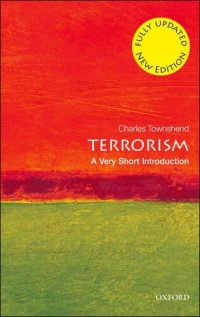 cover of the book Terrorism: A Very Short Introduction