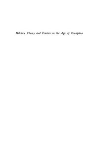 cover of the book Military Theory and Practice in the Age of Xenophon