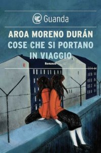 cover of the book Cose che si portano in viaggio