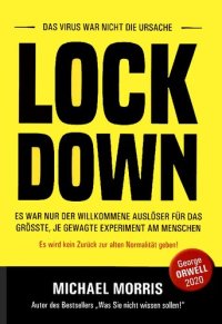 cover of the book Lock Down - Das Virus war nicht die Ursache