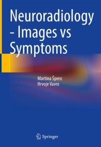 cover of the book Neuroradiology - Images vs Symptoms