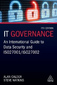 cover of the book IT governance : an international guide to data security and ISO 27001/ISO 27002