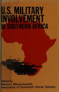 cover of the book U.S. Military Involvement in Southern Africa