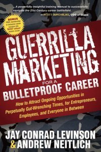 cover of the book Guerrilla Marketing for a Bulletproof Career