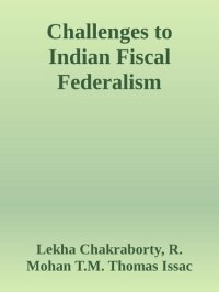 cover of the book Challenges to Indian Fiscal Federalism