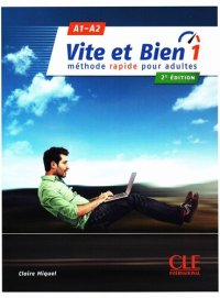 cover of the book Vite et bien niveau 1 + CD audio + corrigés 2ème édition (French Edition)