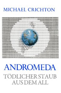 cover of the book Andromeda - Tödlicher Staub aus dem All