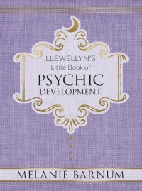 cover of the book Llewellyn's Little Book of Psychic Development