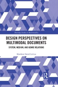 cover of the book Design Perspectives on Multimodal Documents: System, Medium, and Genre Relations