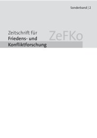 cover of the book Dekoloniale und Postkoloniale Perspektiven in der Friedens- und Konfliktforschung. Verortungen in einem ambivalenten Diskursraum