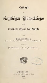 cover of the book Geschichte des vierjährigen Bürgerkrieges in den Vereinigten Staaten von Amerika