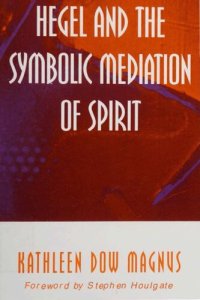 cover of the book Hegel and the Symbolic Mediation of Spirit