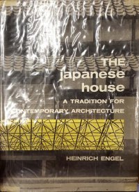 cover of the book The Japanese House: A Tradition for Contemporary Architecture