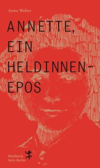 cover of the book Annette, ein Heldinnenepos (German Edition)