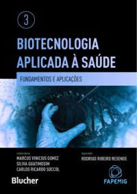 cover of the book Biotecnologia Aplicada a Saude: Fundamentos e Aplicacoes - Vol.3-DarkMode