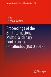 cover of the book Proceedings of the 8th International Multidisciplinary Conference on Optofluidics (IMCO 2018)