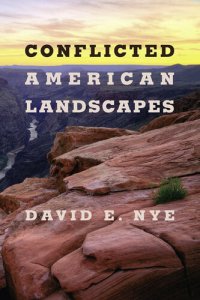 cover of the book Conflicted American Landscapes