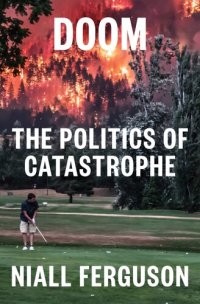 cover of the book Doom: The Politics of Catastrophe