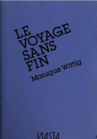 cover of the book Le voyage sans fin = The constant journey