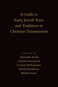 cover of the book A Guide to Early Jewish Texts and Traditions in Christian Transmission