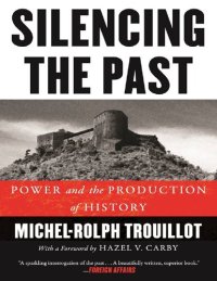 cover of the book Silencing the Past (20th Anniversary Edition)