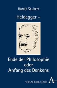 cover of the book Heidegger - Ende Der Philosophie Oder Anfang Des Denkens