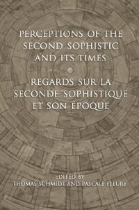 cover of the book Perceptions of the Second Sophistic and Its Times