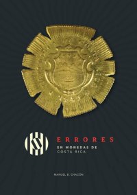 cover of the book Errores en monedas de Costa Rica