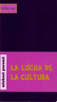 cover of the book La lucha de la cultura