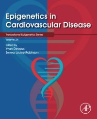 cover of the book Epigenetics in Cardiovascular Disease