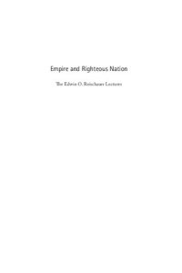 cover of the book Empire and Righteous Nation: 600 Years of China-Korea Relations