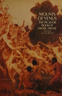 cover of the book Mounts of Venus: The Picador Book of Erotic Prose