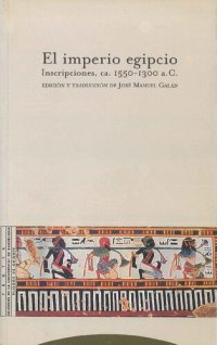 cover of the book El imperio egipcio: Inscripciones, ca. 1550-1300 a. C.