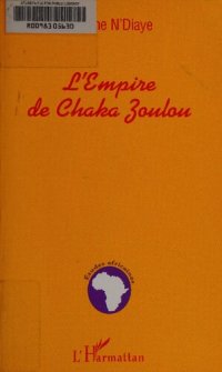 cover of the book L'Empire de Chaka Zoulou