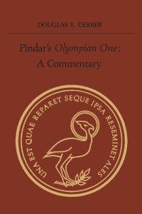 cover of the book Pindar's 'Olympian One': A Commentary