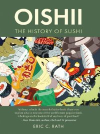 cover of the book Oishii: The History of Sushi