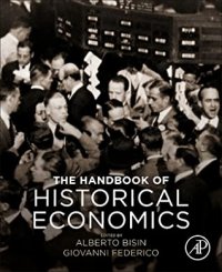 cover of the book The Handbook of Historical Economics