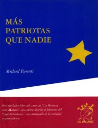 cover of the book Más patriotas que nadie