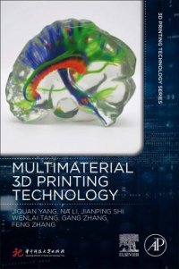 cover of the book Multimaterial 3D Printing Technology