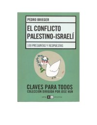 cover of the book El conflicto palestino-israelí: 100 preguntas y respuestas