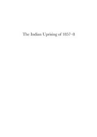 cover of the book The Indian Uprising of 1857–8. Prisons, Prisoners and Rebellion