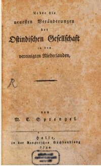 cover of the book Über die neuesten Veränderungen der Ostindischen Gesellschaft in den vereinigten Niederlanden