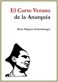 cover of the book El corto verano de la anarquía