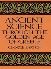 cover of the book Ancient Science Through the Golden Age of Greece