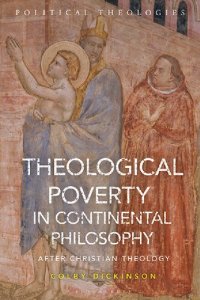 cover of the book Theological Poverty in Continental Philosophy: After Christian Theology